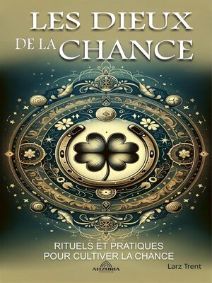 cover image of Les Dieux de la Chance